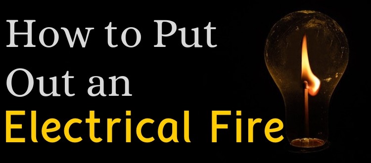 How Do You Extinguish An Electrical Fire